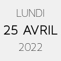 25 avril 2022